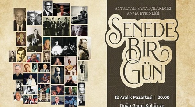 Antalyalı sanatçılar ‘Senede Bir Gün’ konseri ile anılacak