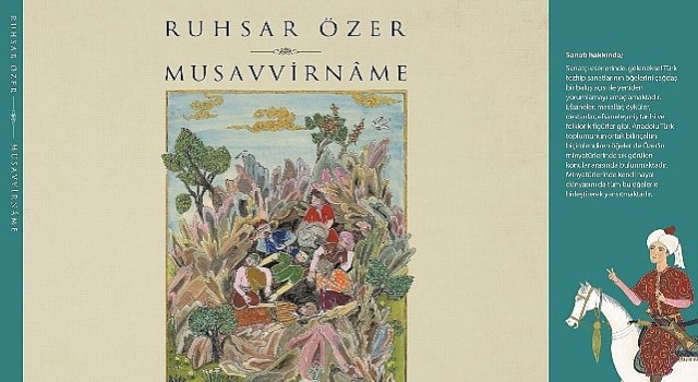 Ressam Ruhsar Özerin yeni kitabı ”Musavvirname” okurları ile buluşuyor