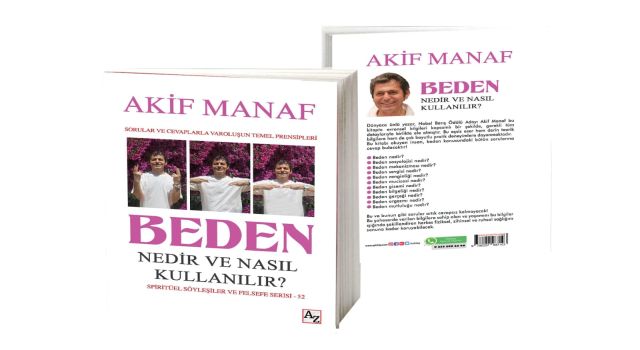 Dünyaca Ünlü Yazardan 95. Kitap: Beden Nedir ve Nasıl Kullanılır?