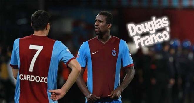 Trabzonspor'a Douglas şoku