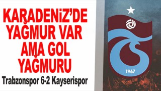 Trabzonspor 6-2 Kayserispor