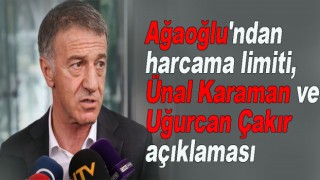 Ahmet Ağaoğlu'ndan harcama limiti açıklaması