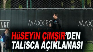 Hüseyin Çimşir'den Anderson Talisca açıklaması