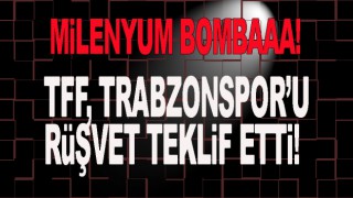 TFF, Trabzonspor'u rüşvet teklif mi etti