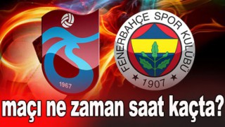 Trabzonspor Fenerbahçe Maçının Tarihi Belli Oldu