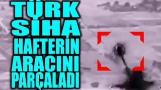 Libya'da Hafter'e ağır darbe! Türk SİHA'ları böyle avladı .