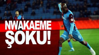 Nwakaeme'den Trabzonspor'a kötü haber