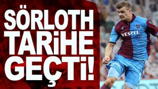 Alexander Sörloth Trabzonspor tarihine geçti!