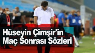 Hüseyin Çimşir'in Antalyaspor Maçı Sonrası Sözleri