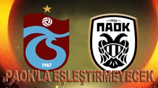 UEFA, Trabzonspor için flaş PAOK iddiası!