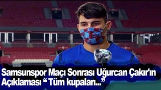 Uğurcan Çakır maç sonu konuştu.