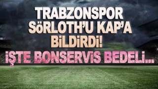 Trabzonspor Alexander Sörloth'u KAP'a bildirdi