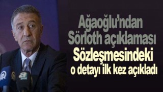 Trabzonspor'da Başkan Ağaoğlu'ndan flaş Sörloth açıklaması geldi