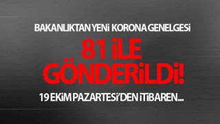 Bakanlıktan 81 ile ek 'corona' genelgesi