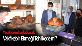 Vakfıkebir Ekmeği Tehlikede mi?