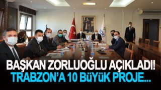 Başkan Zorluoğlu açıkladı! Ankara'dan birçok projede Trabzon'a destek!