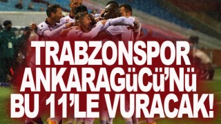 ﻿İşte Trabzonspor'un muhtemel 11'i