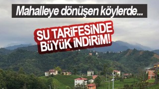 Trabzon'da Mahalleye dönüşen köylerde su tarifesi değişti