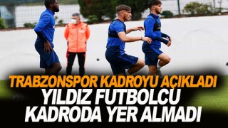 Trabzonspor'un Alanyaspor kadrosu açıklandı!