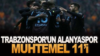 Trabzonspor'un Alanyaspor karşısındaki muhtemel 11'i