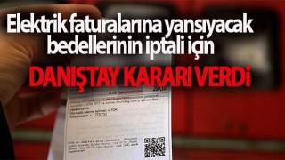 Danıştay'dan elektrik faturaları hakkında karar