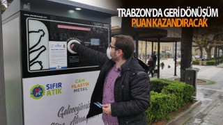 Trabzon Geri Dönüşüm Hizmeti! Puan kazandıracak