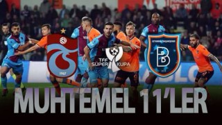 Trabzonspor - Başakşehir muhtemel 11'ler