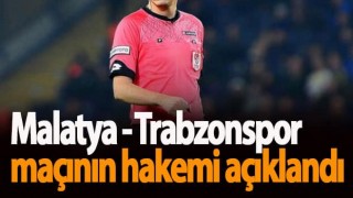 Malatya - Trabzonspor maçının hakemi açıklandı