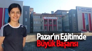 Pazar’ın Eğitimde Büyük Başarısı