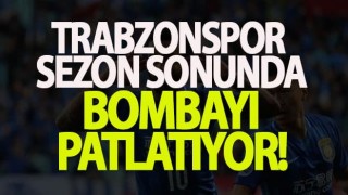 Trabzonspor Sezon Sonu Transfer Bombası!