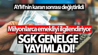 SGK yeni genelde yayınladı! Emekli maaşlarıyla ilgili düzenleme