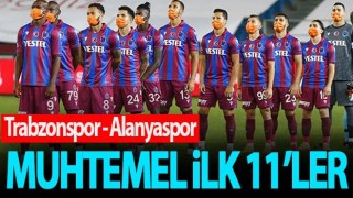 Trabzonspor - Alanyaspor muhtemel 11'ler