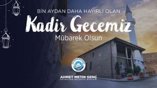 Başkan Ahmet Metin Genç, “Rahmet, Bereket ve Faziletler Yeryüzüne Oluk Oluk İner