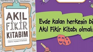 Evde kalan herkesin bir Akıl Fikir Kitabı olmalı