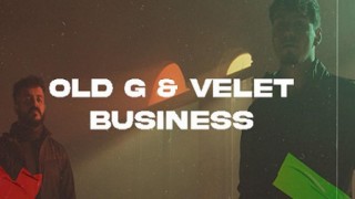 Old G ve Velet’i Buluşturan Şarkı Yayında: “Business”