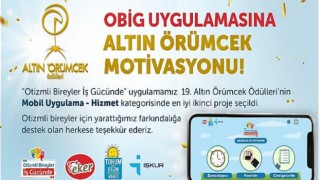 ’’Otizmli Bireyler İş Gücünde’’ Mobil Uygulamasına Altın Örümcek Motivasyonu