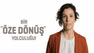 Bir ‘‘Öze Dönüş’’ Yolculuğu