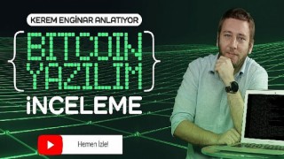 Kerem Enginar, Bitcoin Yazılım İncelemeleriyle BtcTurk YouTube kanalında