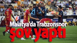 Malatya’da Trabzonspor şov yaptı