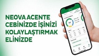 Neova Katılım Sigorta, acentelerinin işini kolaylaştıran mobil uygulamasını duyurdu!