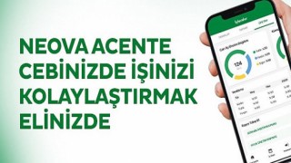 Neova Katılım Sigorta, acentelerinin işini kolaylaştıran mobil uygulamasını duyurdu!