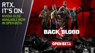 NVIDIA DLSS, Açık Betadaki ‘Back 4 Blood’a Performans Artışı Sağlıyor