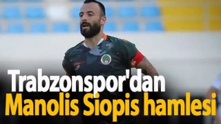 Siopis, Trabzonspor'a 'Evet' dedi