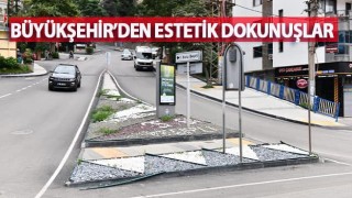 Trabzon Büyüksehir'den Estetik Dokunuşlar!