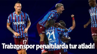 Trabzonspor penaltılarda tur atladı!