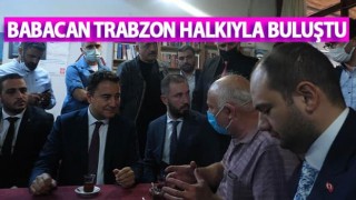 Ali Babacan Trabzon Halkıyla Buluştu!