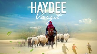 ‘Haydee Vargit’ vizyonda!