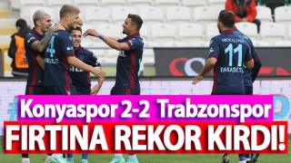 Trabzonspor 10 kişiyle Konya'dan 1 puan aldı! Kulüp rekoru kırıldı.