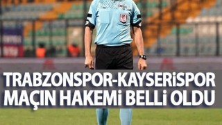 Trabzonspor'un Kayseri maçını yönetecek hakem belli oldu