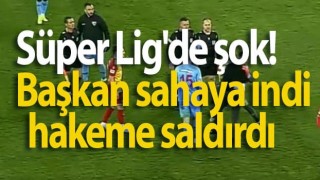 Süper Lig’de skandal! Kulüp Başkanı hakemlerin üzerine yürüdü!